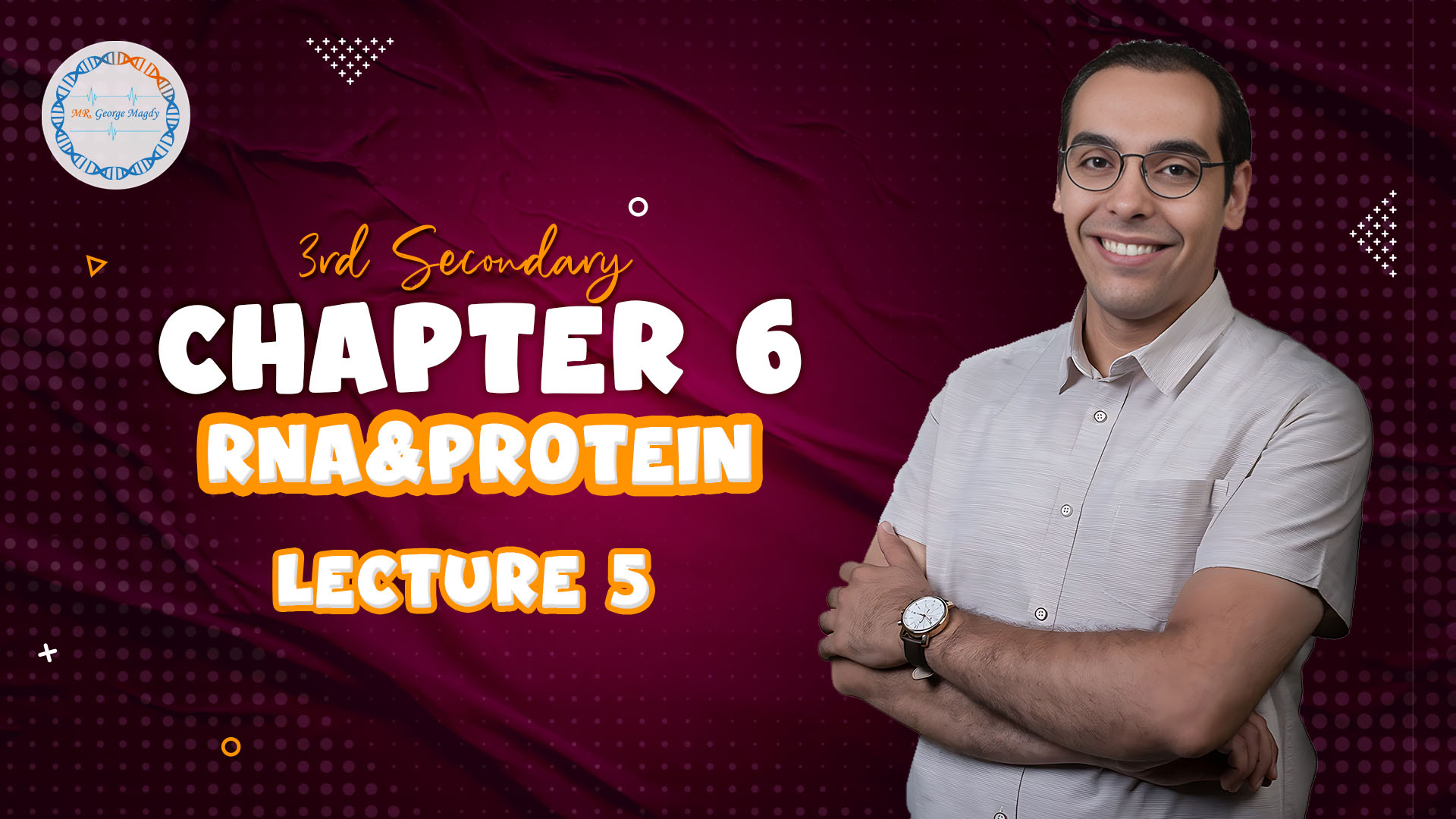 Chapter 6 | RNA | Lec 5